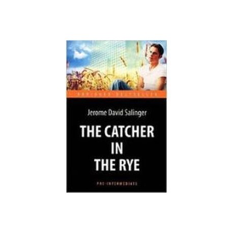 Над пропастью во ржи - The Catсher in the Rye. (КДЧ на англ. языке)