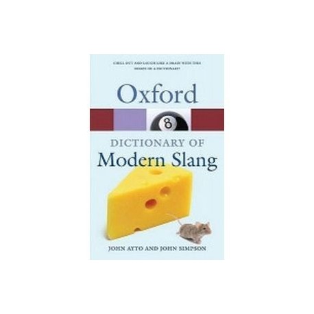 Dictionary of Modern Slang