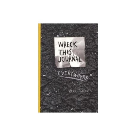 Wreck This Journal Everywhere