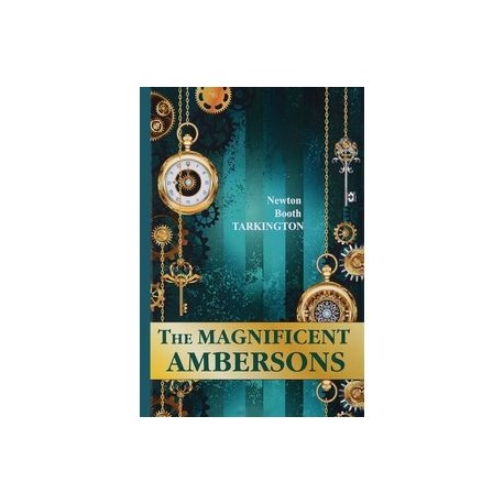 The Magnificent Ambersons