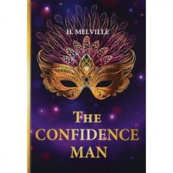 The Confidence Man / Искуситель: роман на английском языке