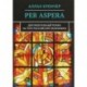 Per Aspera Через тернии