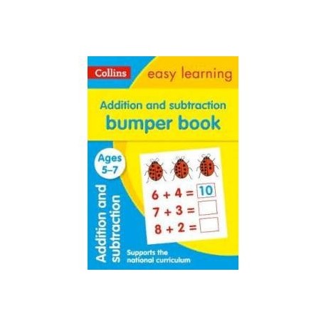 Addition & Subtraction Bumper Book. Ages 5-7