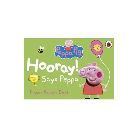 Peppa Pig: Hooray! Says Peppa (finger puppet board)