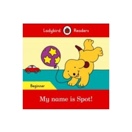 My name is Spot! (PB) +downloadable audio