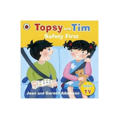 Topsy and Tim Safety First