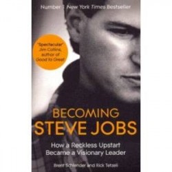 Becoming Steve Jobs