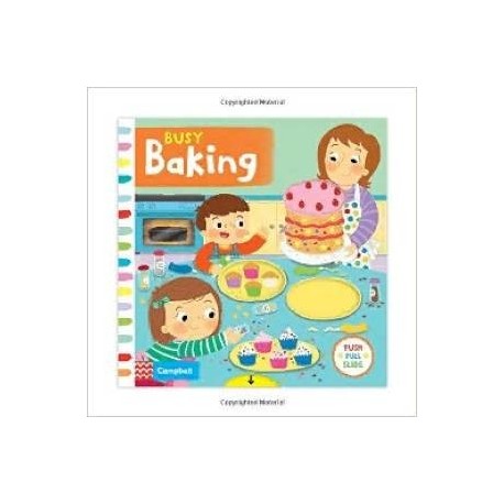 Busy Baking. Board book