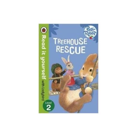 Peter Rabbit: Treehouse Rescue - Read it Yourself with Ladybird: Level 2