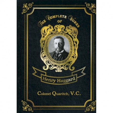 Colonel Quaritch,V.C.