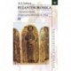 Byzantinorossica IV. Свод византийских литературных свидетельств о Руси (до XIII в.)