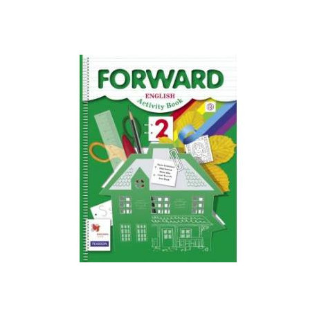 Английский язык форвард. Форвард английский 2 рабочая тетрадь. Forward English activity book 2 класс. Вербицкая 2 кл. Английский язык.раб. Тетрадь(ФГОС)(Вентана-Граф). Forward English activity book 1 класс.