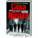 Cosa Nostra. История сицилийской мафии