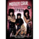 Motley Crue. Грязь. История самой скандальной рок-группы в мире