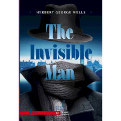 The Invisible Man. B2