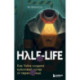 Half-Life. Как Valve создала культовый шутер от первого лица