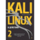 Kali Linux в действии. Аудит безопасности информационных систем. 2-е издание